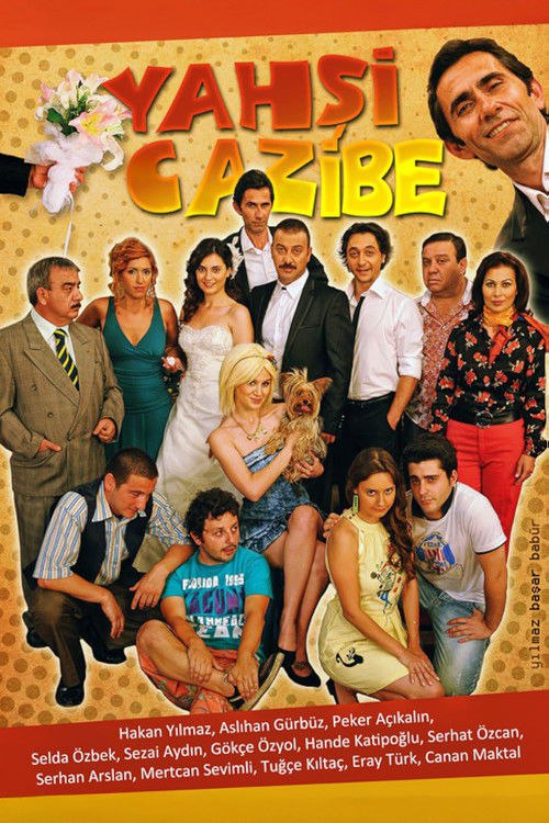 Yahşi Cazibe posteri