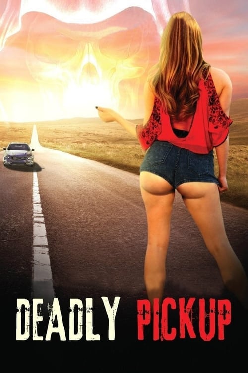 Deadly Pickup posteri